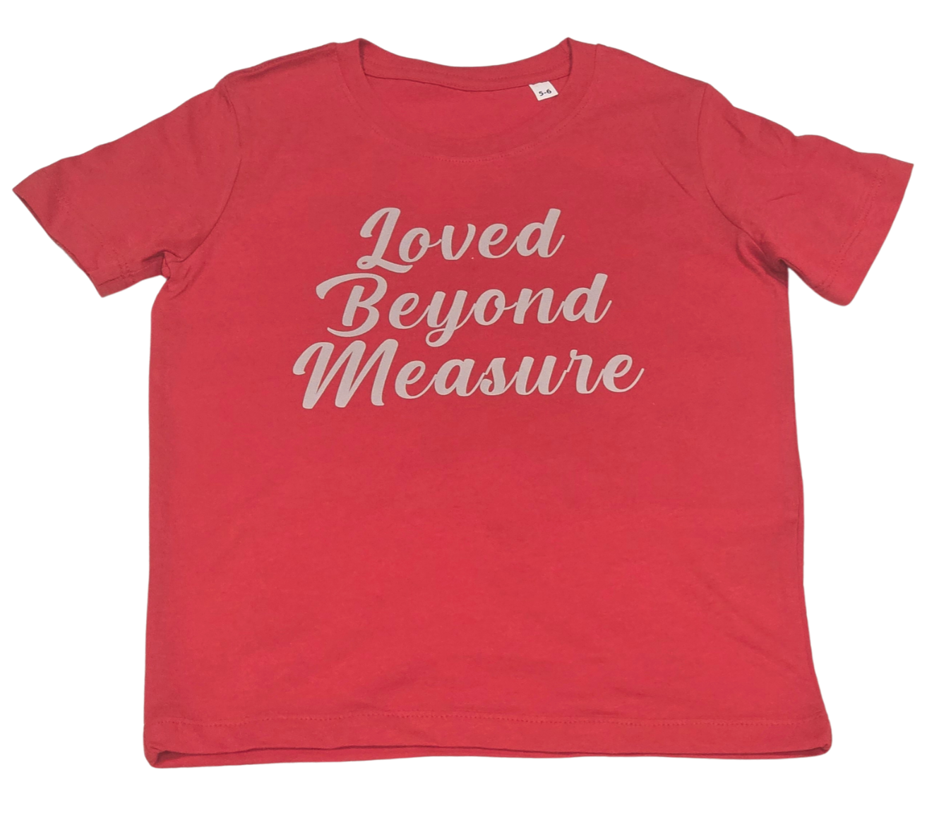 Loved Beyond Measure Christian Kids T-Shirt – Faith-Based Children’s Tee (Three Styles)